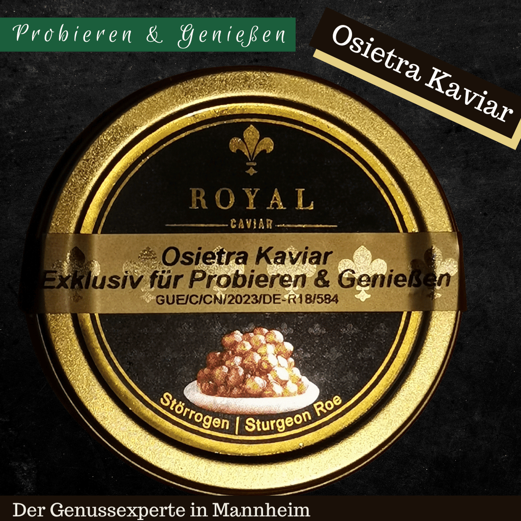 Eine goldene Dose Osietra Kaviar Probieren & Genießen Mannheim