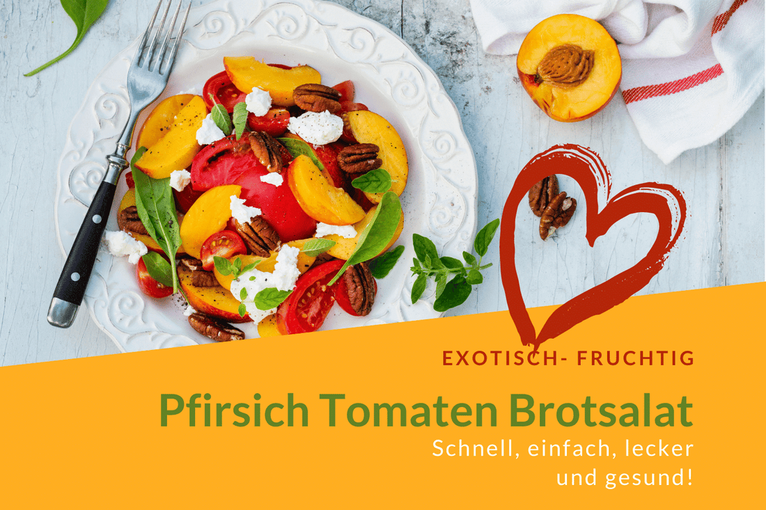 Pfirsich-Tomaten-Salat-Rezept
